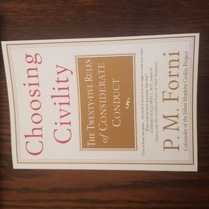 Choosing Civility P.M. Forni